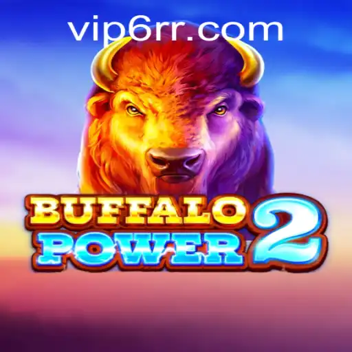 BuffaloPower2: Descubra o Fascinante Mundo do Jogo com 6RR